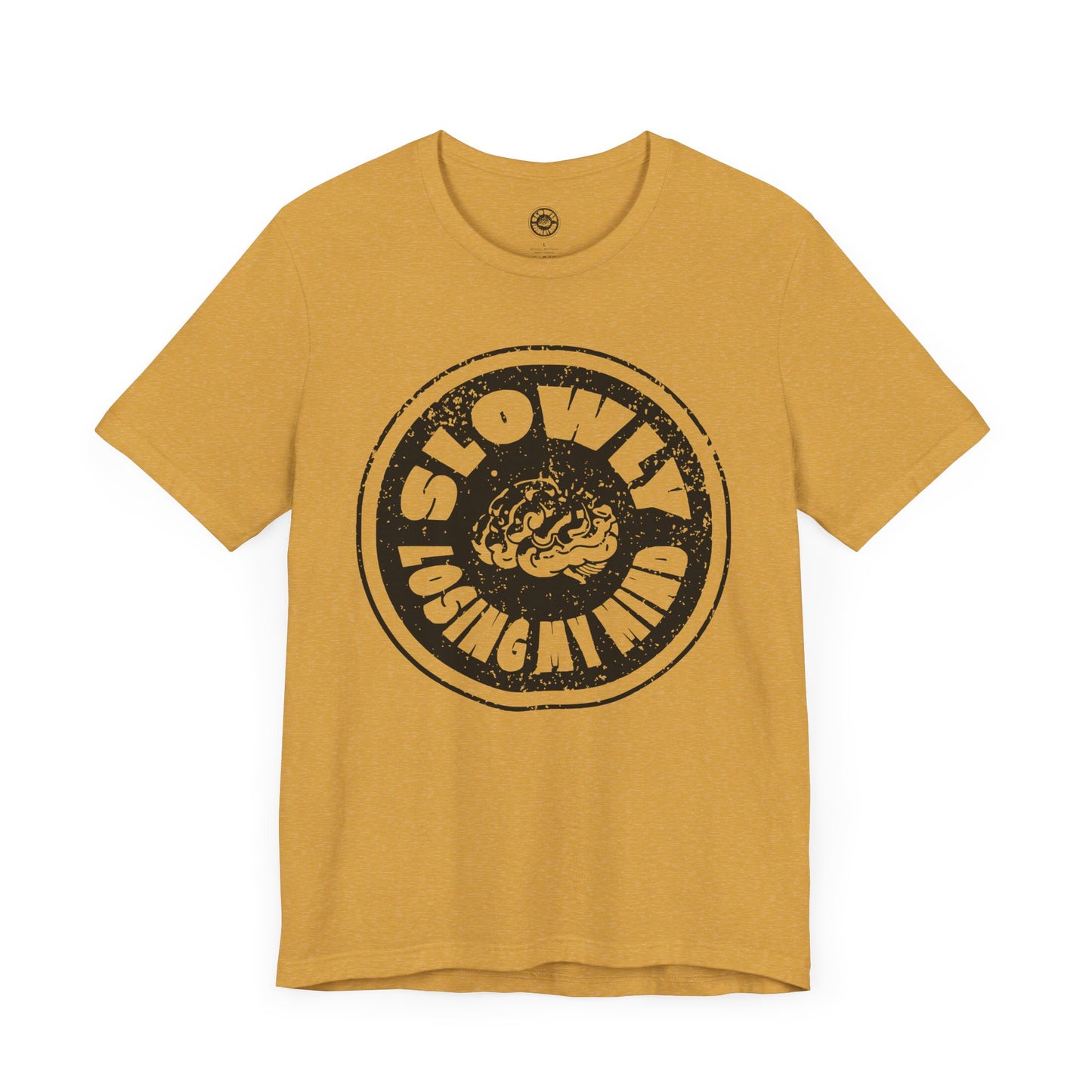 Unisex Graphic Tee - Slowly Losing My Mind, Funny T-Shirt, Casual Wear, Gift for Friends, Creative Apparel, Daily Comfort
