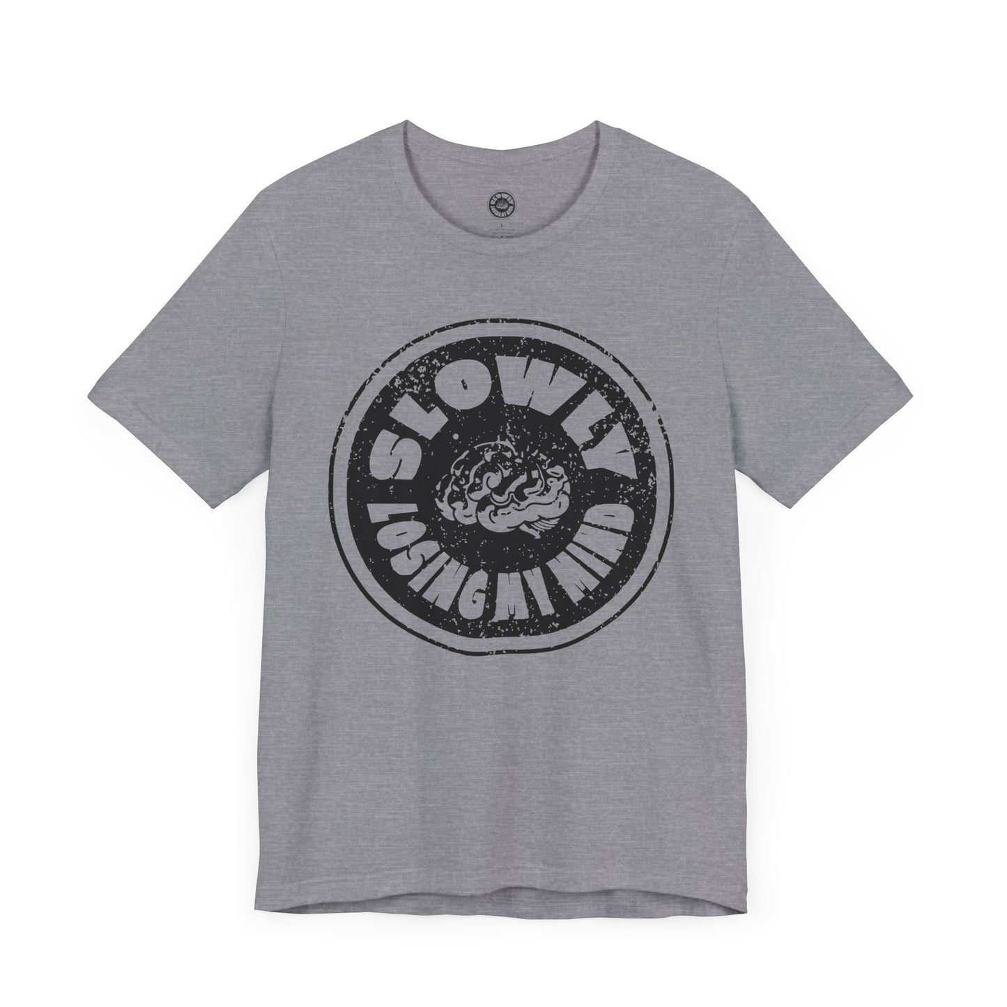Unisex Graphic Tee - Slowly Losing My Mind, Funny T-Shirt, Casual Wear, Gift for Friends, Creative Apparel, Daily Comfort