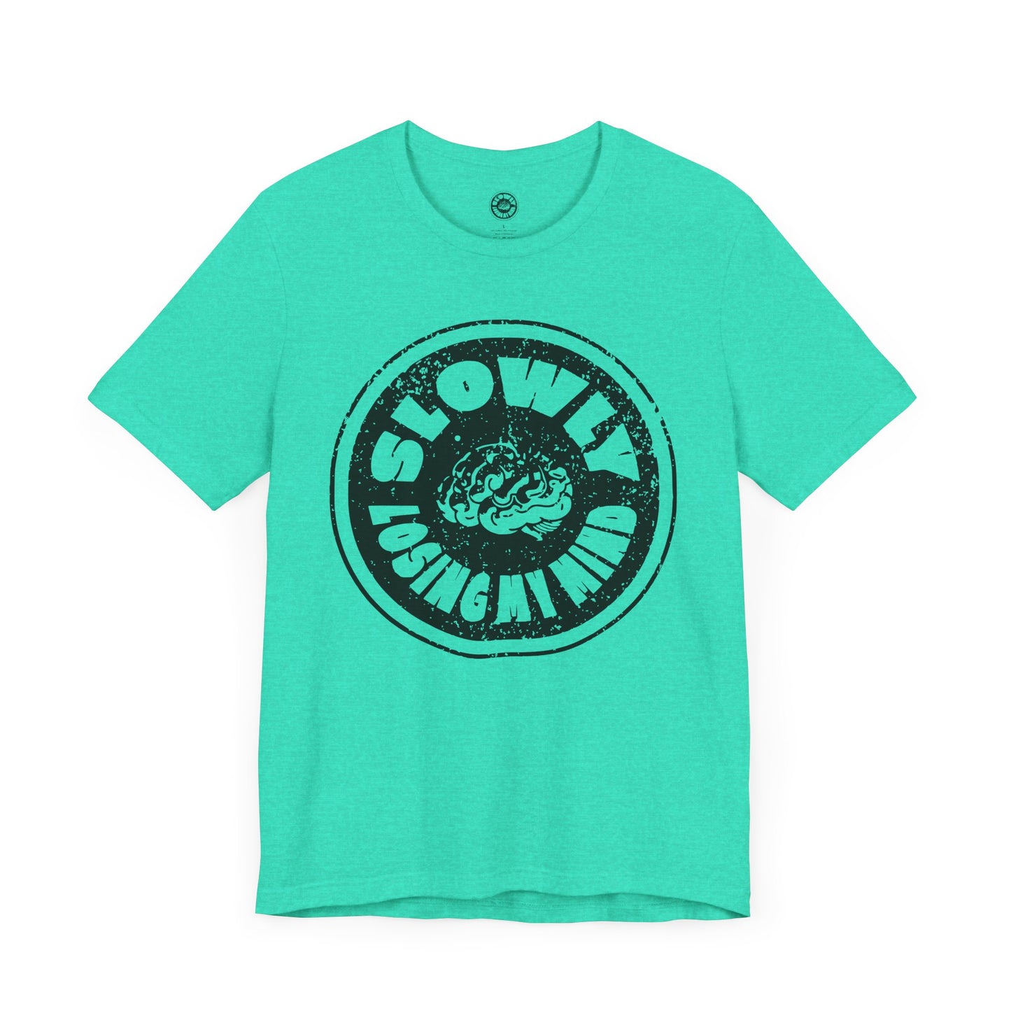 Unisex Graphic Tee - Slowly Losing My Mind, Funny T-Shirt, Casual Wear, Gift for Friends, Creative Apparel, Daily Comfort